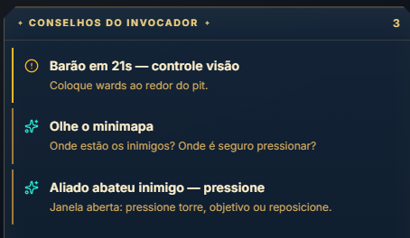 Conselhos do Invocador listando dicas priorizadas para o momento da partida
